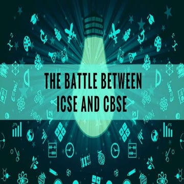 The Battle Between ICSE and CBSE