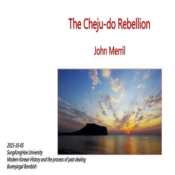 PPT- the cheju-do rebellion