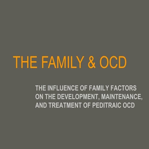 The Family & OCD