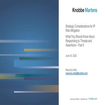 What You Should Know About Responding to IP Threats and Assertions - Knobbe M...