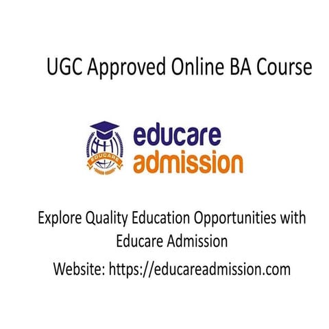 UGC Approved Online BA Course with Educare Admission: Flexible & Accredited D...
