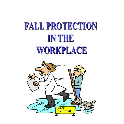 Ppt   Workplace Fall Protection
