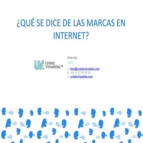 4º Charla - "¿Qué se dice de las marcas en Internet?"