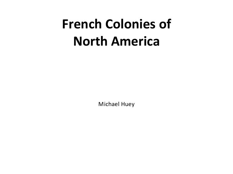 French Colonies of North America