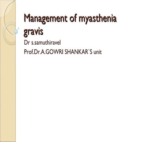 Myasthenia Gravis - Management