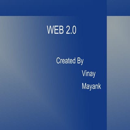 Introduction to WEB 2.0 | PPT