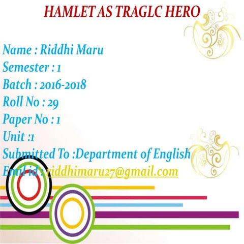 Hamlet as Tragl Hero