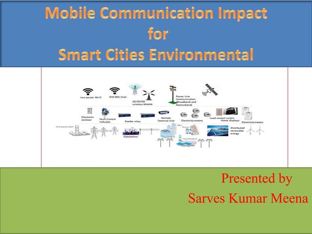 Mobile Communication Environmental Impact for Smart Cities