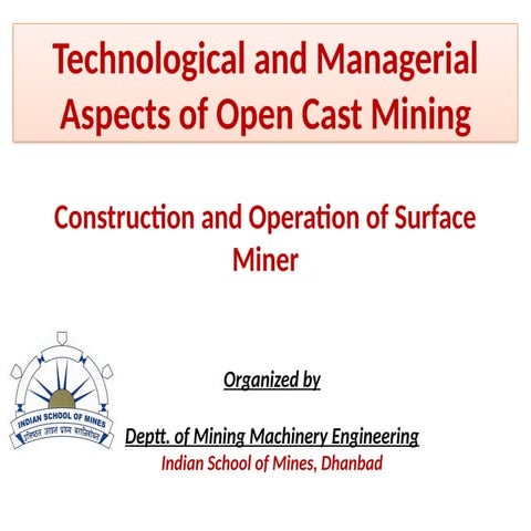 Construction and Operation of Surface Miner | PPTX