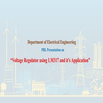 Voltage Regulator using LM317 and it’s Application