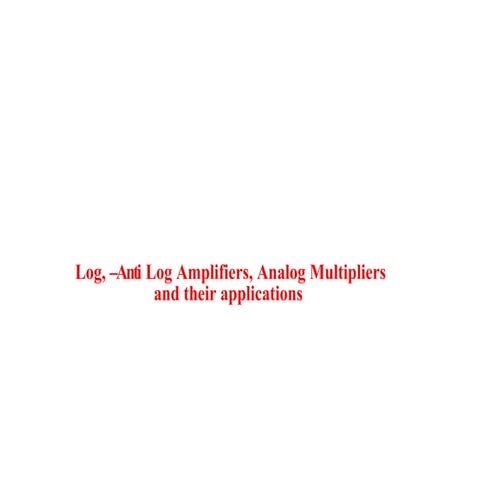logarithmic amplifiers.pptx
