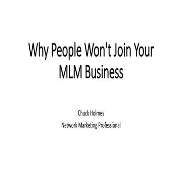 Why People Won't Join Your MLM Business