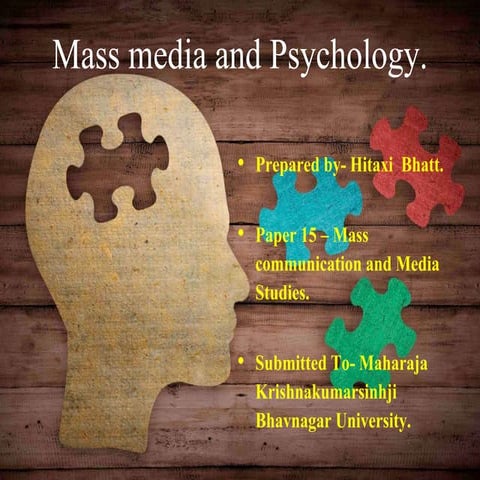 Mass media and Psychology.