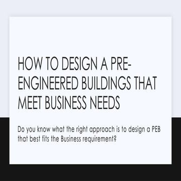 Choosing the Right PEB Structure to Meet Your Business Needs