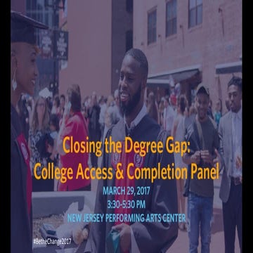 Be the Change 2017 - College Access and Completion Panel