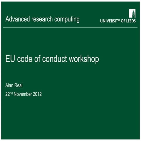 Ppt 1 le   leeds - welcome alan real ( university of leeds )