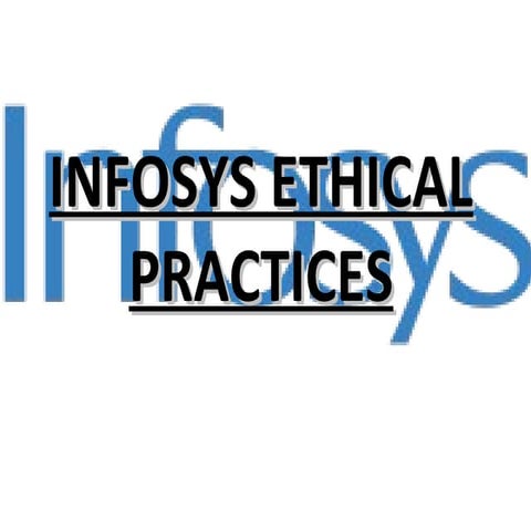 INFOSYS - Ethical Practices