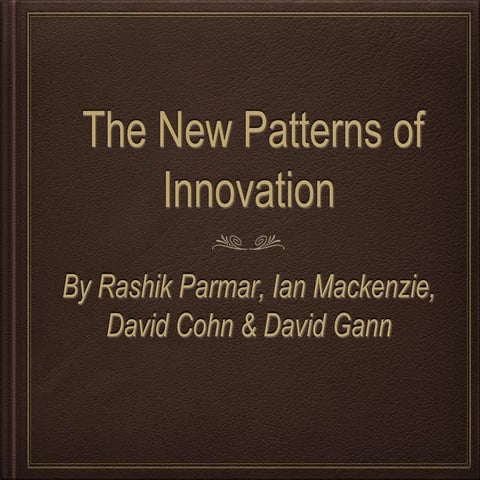 The New Patterns of Innovation 