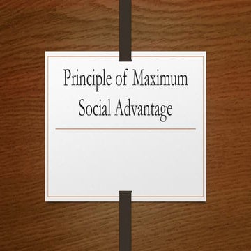 Principle of Maximum Social Advantage 