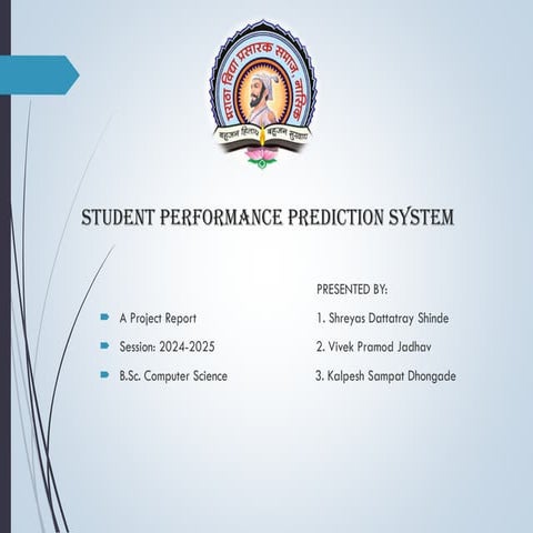 STUDENT PERFORMANCE PREDICTION SYSTEM.pptx