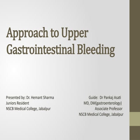 Upper Gastrointestinal bleeding | PPT