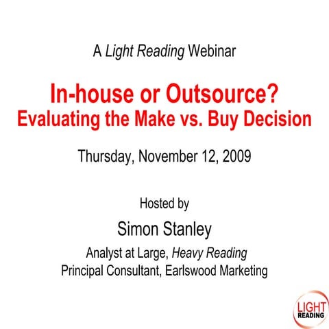 In-house or Outsource? Evaluating the Make vs. Buy Decision
