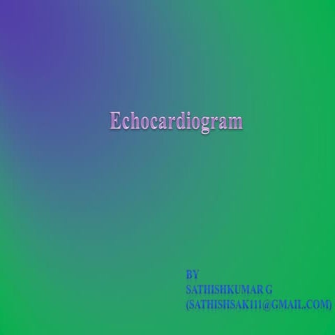 ECHOCARDIOGRAM | PPT