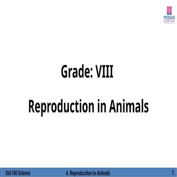 PPT2_CB_VIII_Reproduction in Animals.ppsx
