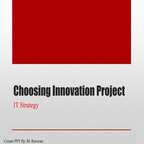choosing innovation project