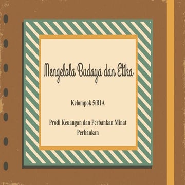 PPT 2_KELOMPOK 5_B1A_PENGANTAR MANAJEMEN_KEUANGAN DAN PERBANKAN MINAT PERBANK...