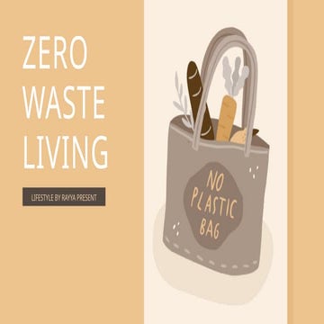 ZERO WASTE LIVING POWER POINT TEMPLATE 3.pptx