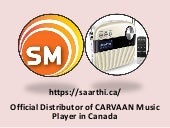 Get Online Carvaan Radio Player in Canada by Saarthi Media