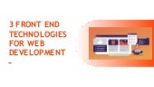 Best 3 Front-End Technologies