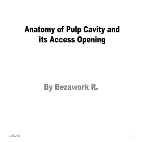 Dental oulp access cavity preparation.pptx