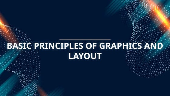 Basic Principles Of Graphics and Layout | PPTX | Desktop Publishing ...