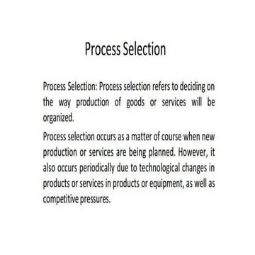 PPT 4 Process Selection PPT of Production and Operations Management