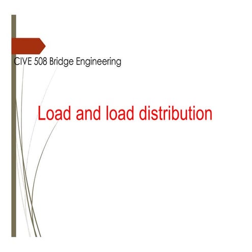 PPT5-BridgeLoadpdfload and load distribution