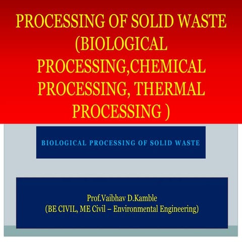 Processing of Solid Waste 