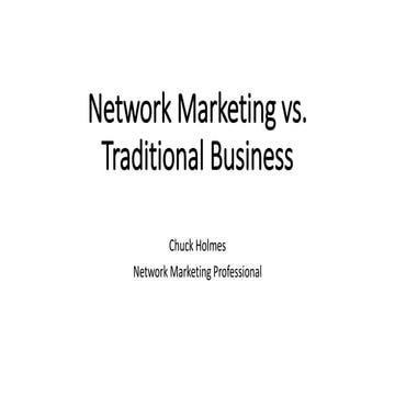 Network Marketing vs. Traditional Business