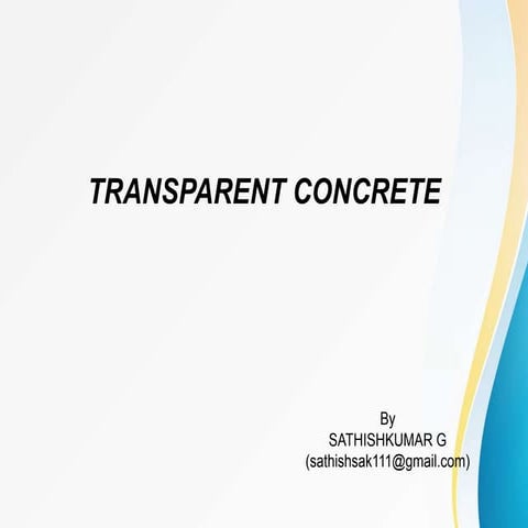 TRANSPARENT CONCRETE