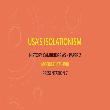 CAMBRIDGE AS HISTORY: USA AND ISOLATIONISM