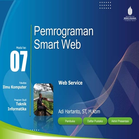 Perkuliahan Smart Web PPT 7 Web Service.pptx