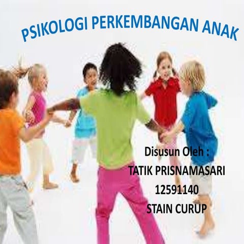 KEBAHAGIAAN MASA KANAK-KANAK AKHIR 