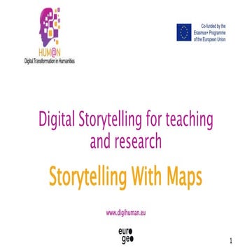 Hum@n Project: Digital Storytelling module: Storytelling with maps