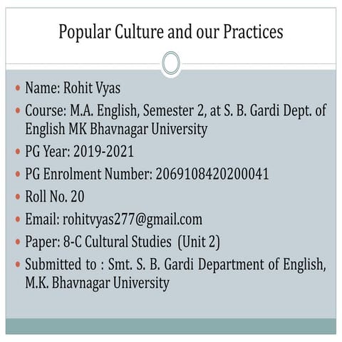 Popular Culture and our Practices