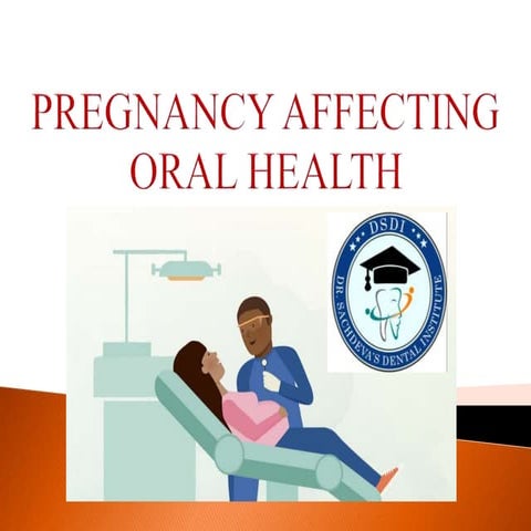  Pregnancy affecting Oral health | Risk to Oral Health in Pregnancy