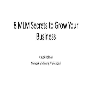 8 MLM Secrets to Grow Your Business This Year