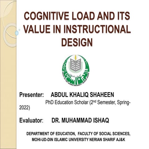 Cognitive Load and its Value in Instructional Design 