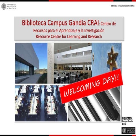 Welcoming Day 2017-Library of Campus Gandia-CRAI