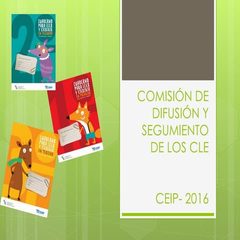 Ppt Acuerdo octubre 2016 Comisión de difusión y seguimiento de los CLE